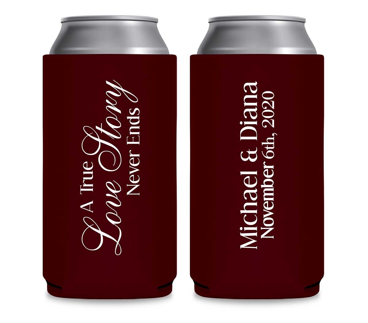 A True Love Story Never Ends 1A Foldable 12 oz Slim Can Koozies Wedding Gifts for Guests
