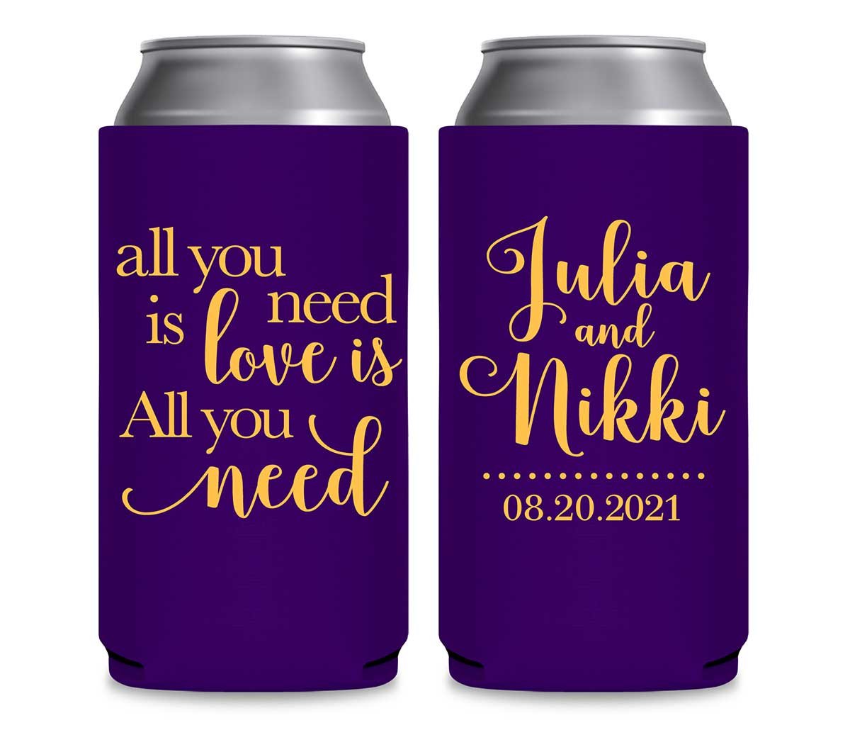 All You Need Is Love Is All You Need 2A Foldable 12 oz Slim Can Koozies Wedding Gifts for Guests