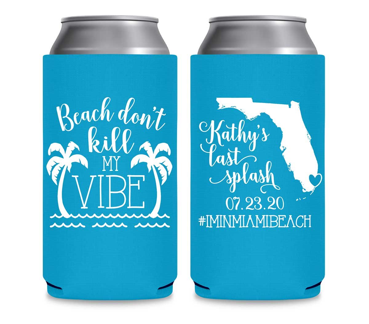 Beach Don't Kill My Vibe Bachelorette 1A Any Map Foldable 12 oz Slim Can Koozies Wedding Gifts for Guests