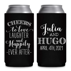 Cheers To Love Laughter & Happily Ever After 1A Foldable 12 oz Slim Can Koozies Wedding Gifts for Guests