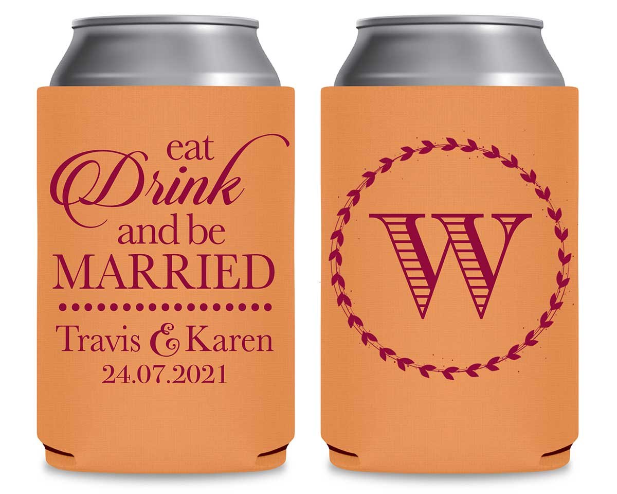 Eat Drink And Be Married 1A Foldable Can Koozies Wedding Gifts for Guests