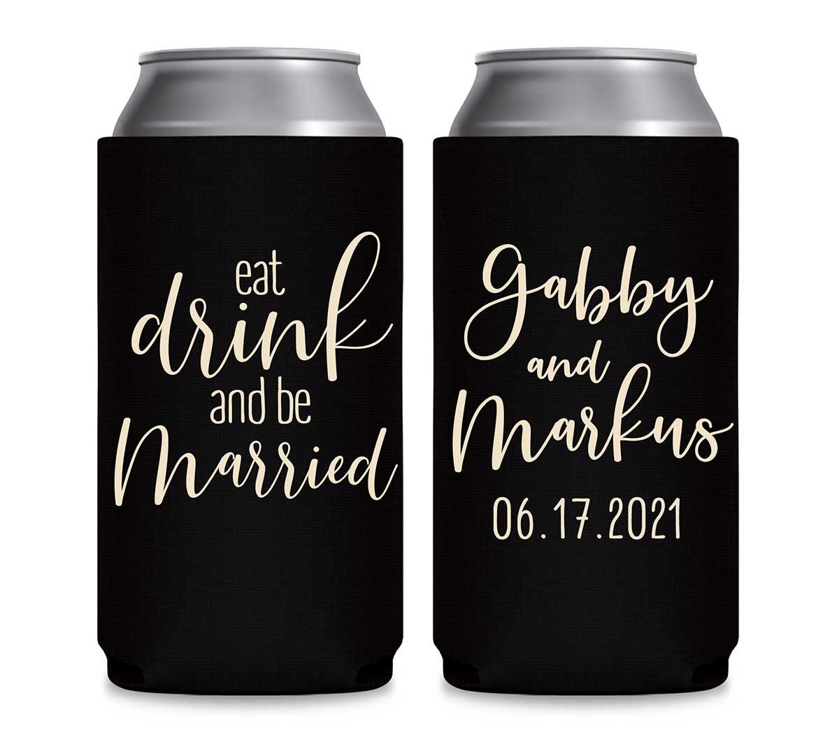 Eat Drink And Be Married 7A Foldable 12 oz Slim Can Koozies Wedding Gifts for Guests