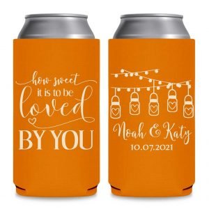 How Sweet Is It To Be Love By You 1A Foldable 8.3 oz Slim Can Koozies Wedding Gifts for Guests
