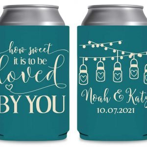How Sweet Is It To Be Love By You 1A Foldable Can Koozies Wedding Gifts for Guests