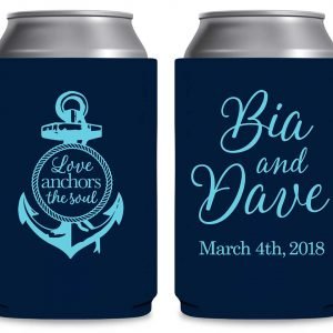 Love Anchors The Soul 1A Foldable Can Koozies Wedding Gifts for Guests