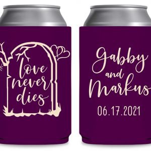 Love Never Dies 1B Foldable Can Koozies Wedding Gifts for Guests