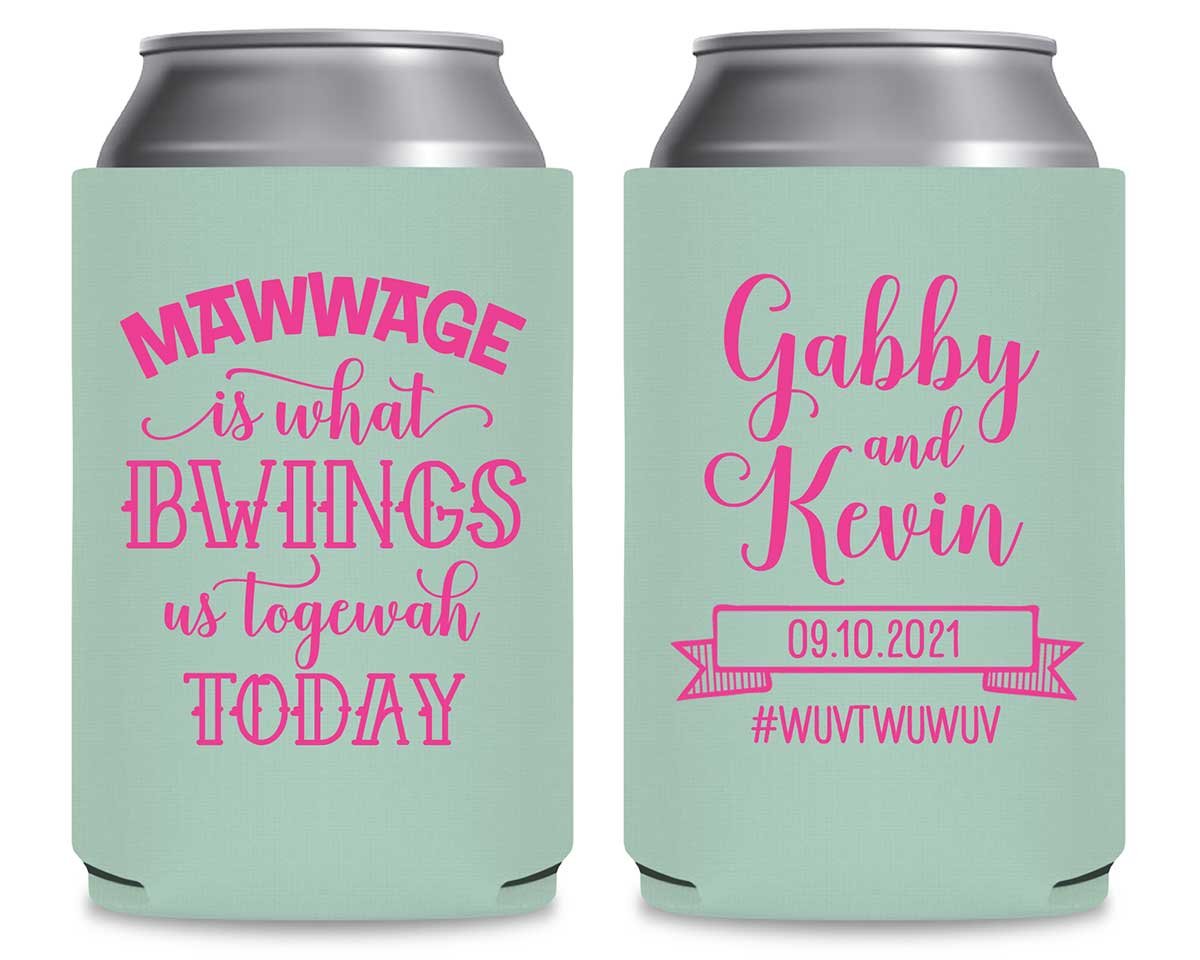 Mawwage Is What Bwings Us Togewah Today 1A Foldable Can Koozies Wedding Gifts for Guests