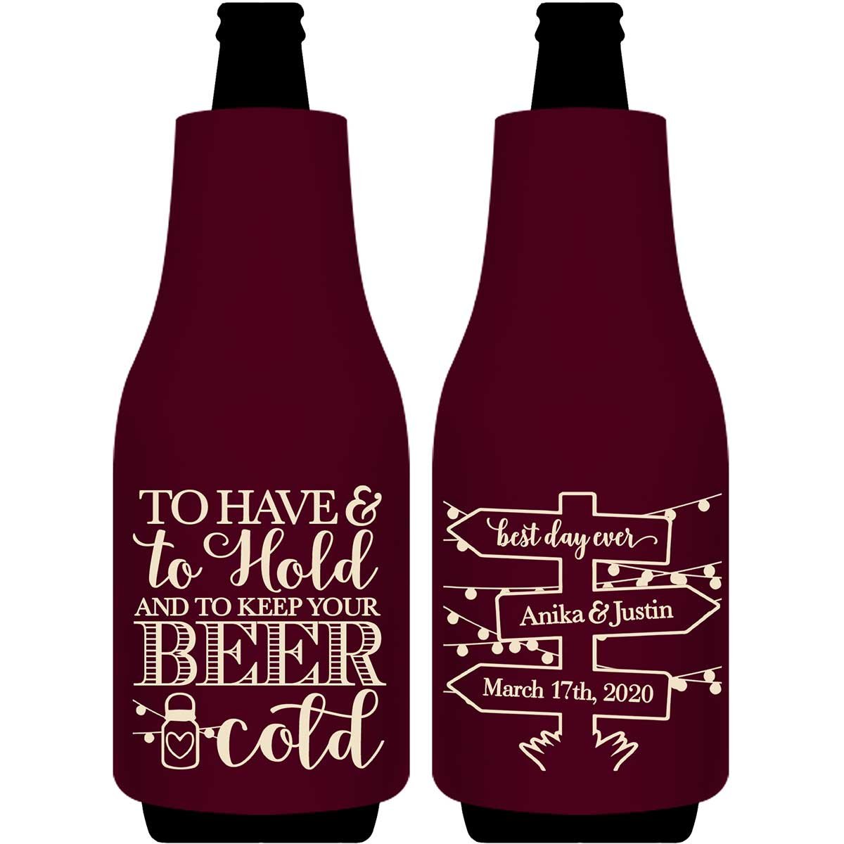 To Have & To Hold Keep Your Beer Cold 1D Foldable Bottle Sleeve Koozies Wedding Gifts for Guests