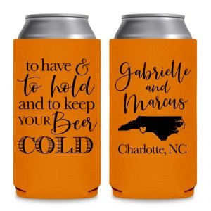 To Have & To Hold Keep Your Beer Cold 2B Foldable 8.3 oz Slim Can Koozies Wedding Gifts for Guests