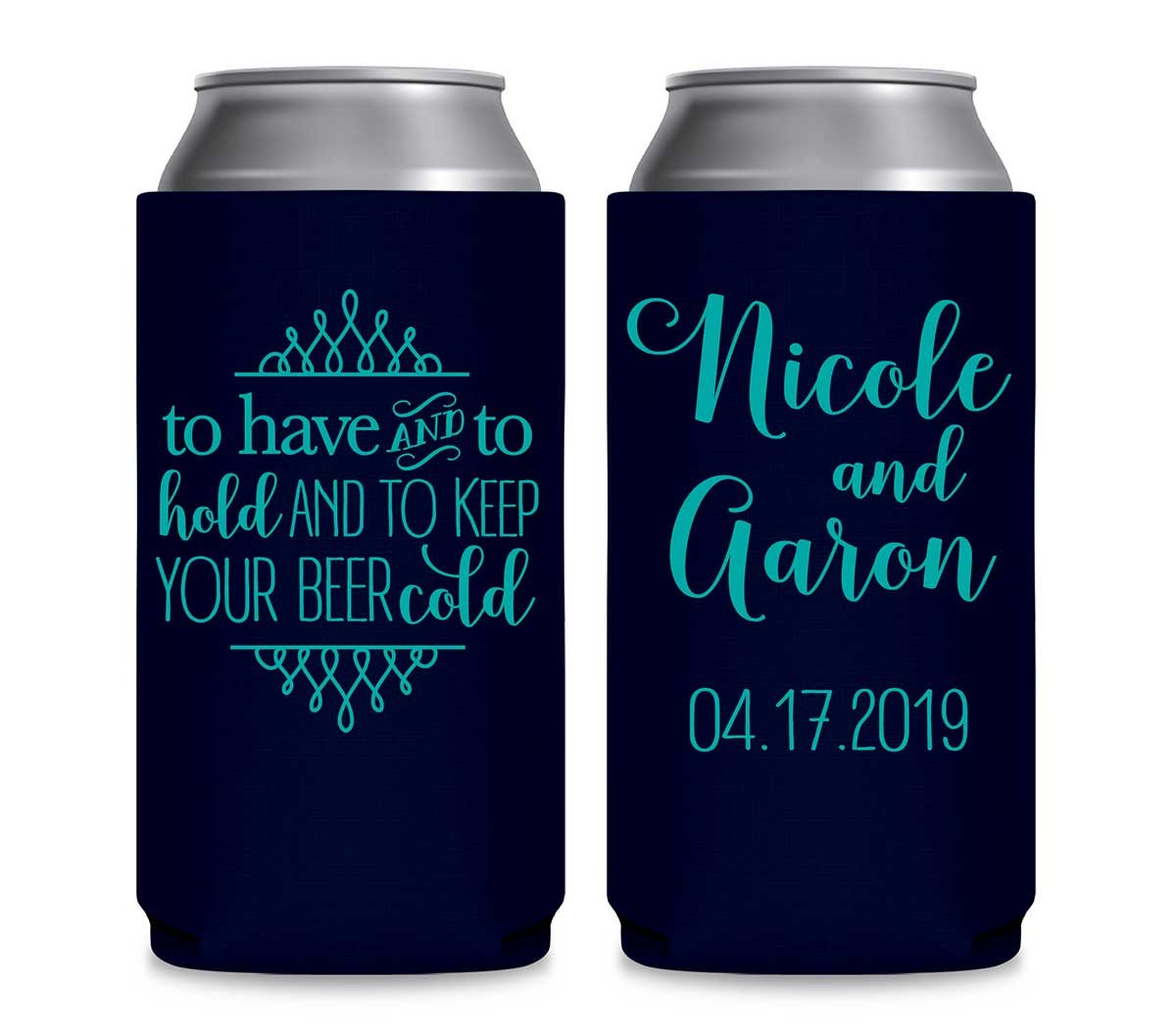 To Have & To Hold Keep Your Beer Cold 5A Foldable 12 oz Slim Can Koozies Wedding Gifts for Guests