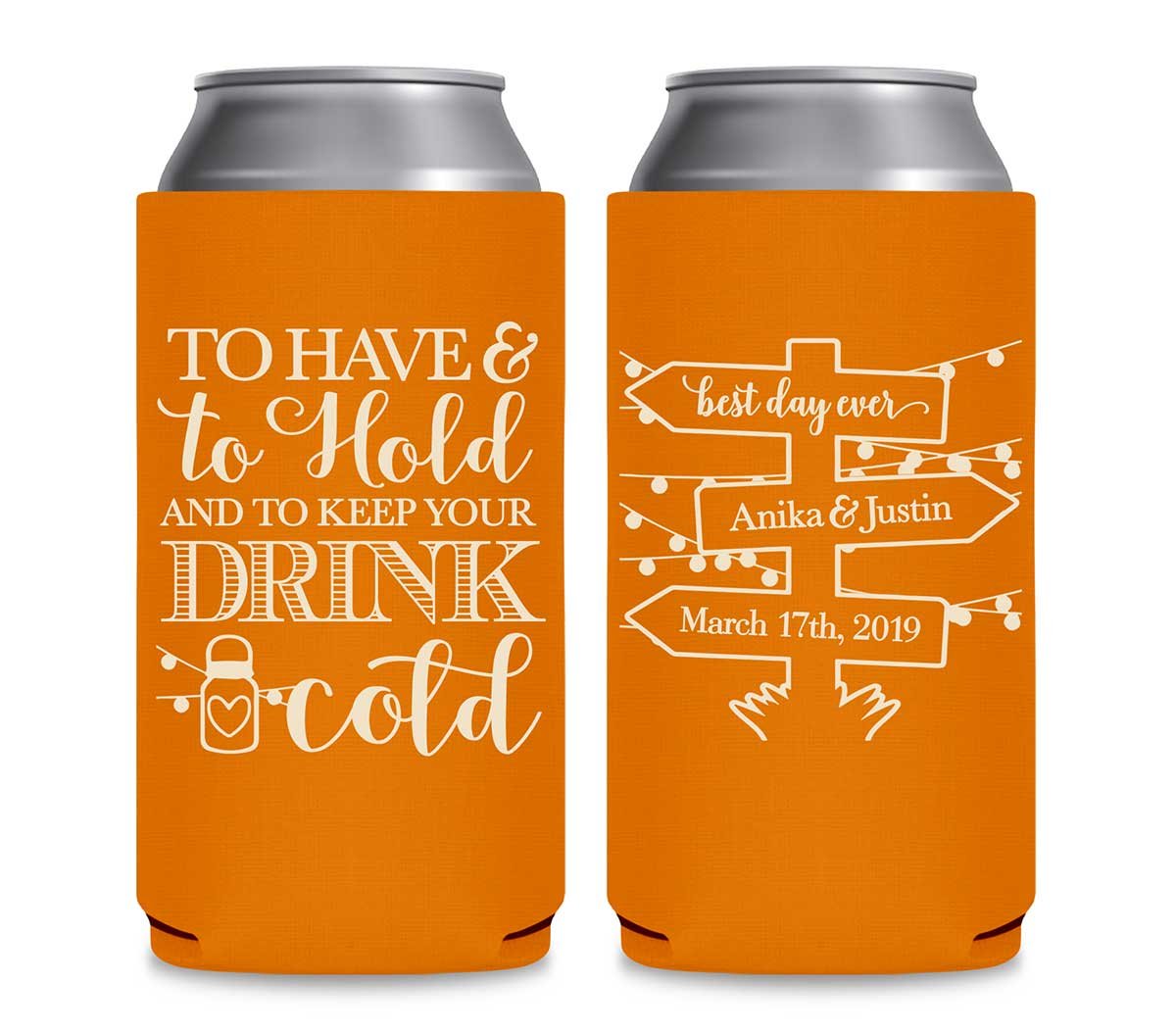 To Have & To Hold Keep Your Drink Cold 1C Foldable 12 oz Slim Can Koozies Wedding Gifts for Guests