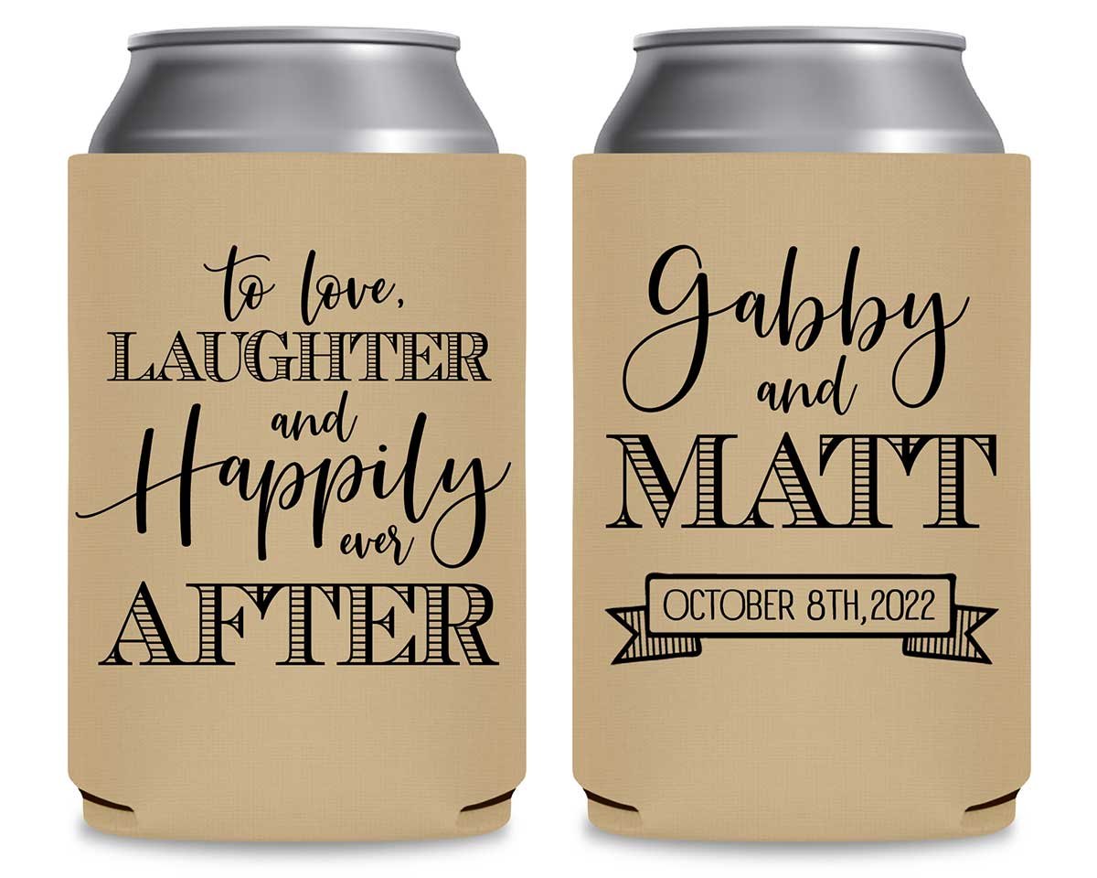 To Love Laughter & Happily Ever After 3A Foldable Can Koozies Wedding Gifts for Guests
