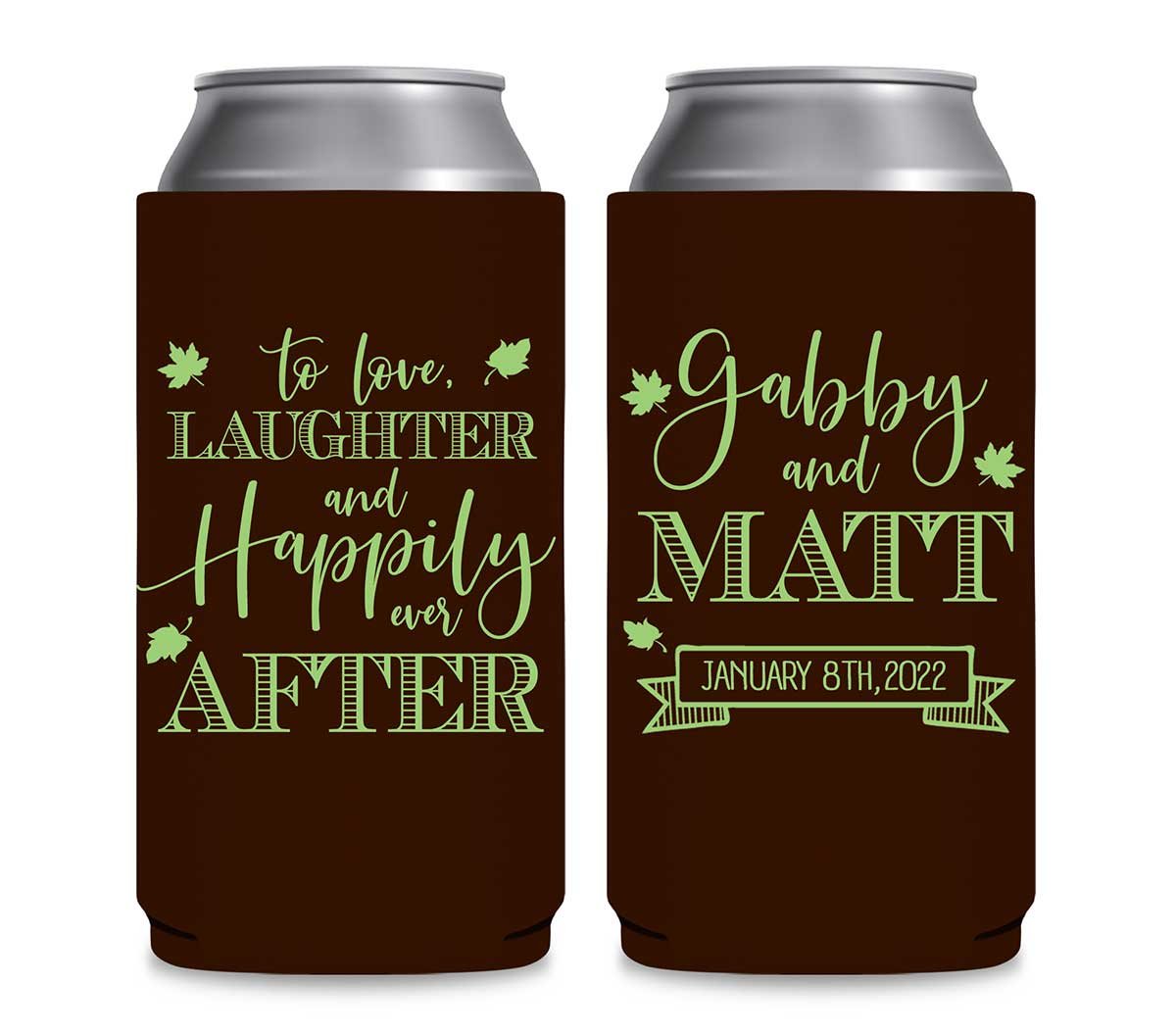 To Love Laughter & Happily Ever After 3C Foldable 12 oz Slim Can Koozies Wedding Gifts for Guests