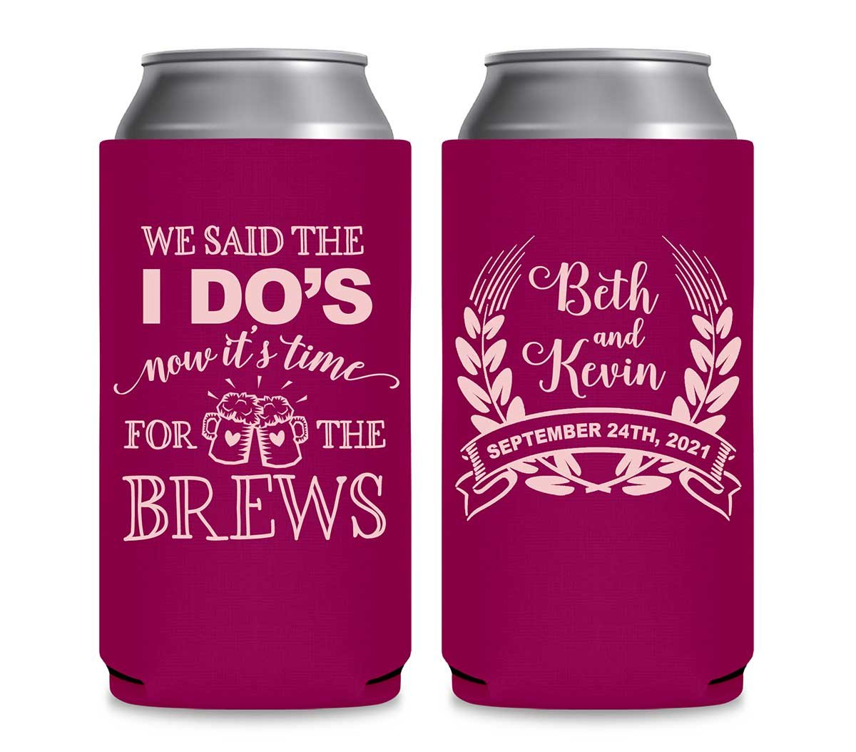 We Said The I Do's Now It's Time For The Brews 1A Foldable 12 oz Slim Can Koozies Wedding Gifts for Guests
