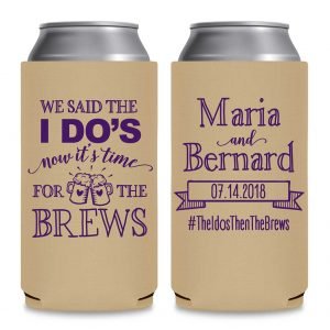 We Said The I Do's Now It's Time For The Brews 1B Foldable 12 oz Slim Can Koozies Wedding Gifts for Guests