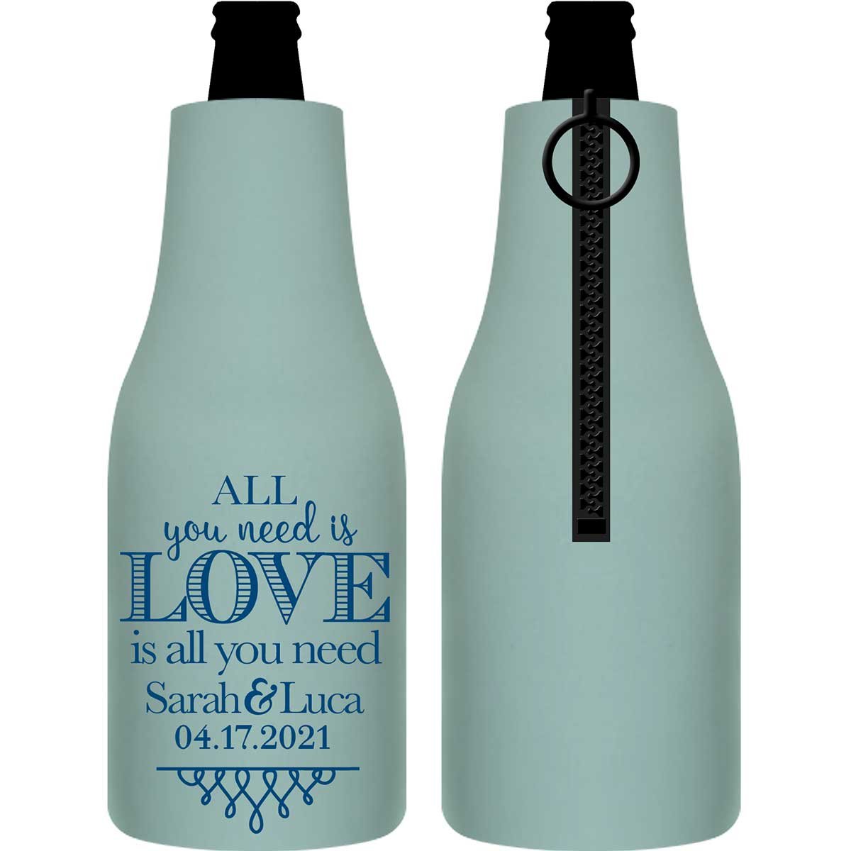 All You Need Is Love Is All You Need 4A Foldable Zippered Bottle Koozies Wedding Gifts for Guests