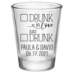 Drunk In Love 3A Just Drunk Standard 1.75oz Clear Shot Glasses Funny Wedding Gifts for Guests
