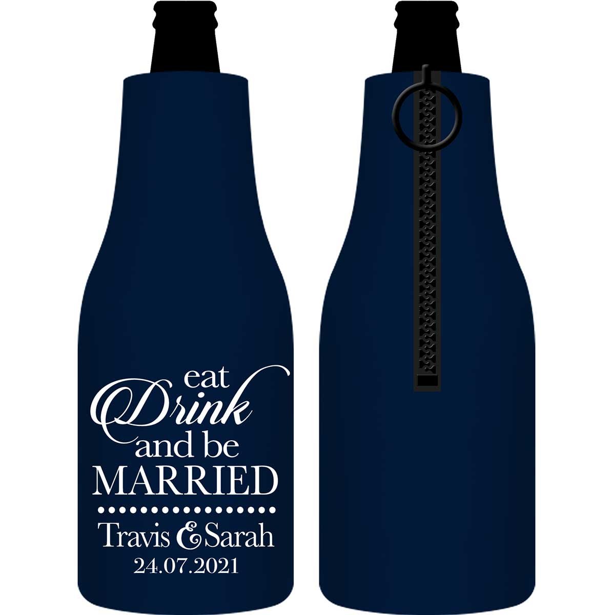 Eat Drink And Be Married 1A Foldable Zippered Bottle Koozies Wedding Gifts for Guests