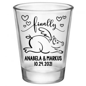 Finally 1A When Pigs Fly Standard 1.75oz Clear Shot Glasses Funny Wedding Gifts for Guests