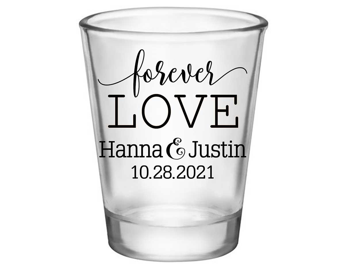 Forever Love 1A Standard 1.75oz Clear Shot Glasses Romantic Wedding Gifts for Guests