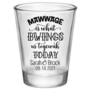 Mawwage Is What Bwings Us Togewah Today 1A Standard 1.75oz Clear Shot Glasses Princess Bride Wedding Gifts for Guests