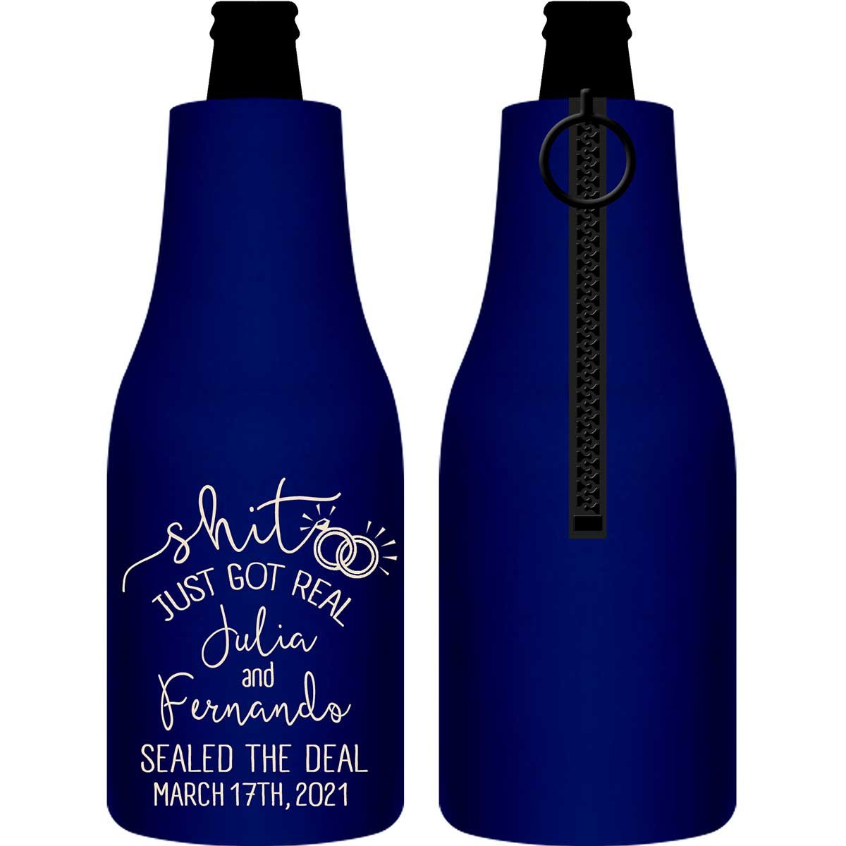 Shit Just Got Real 1B Foldable Zippered Bottle Koozies Wedding Gifts for Guests