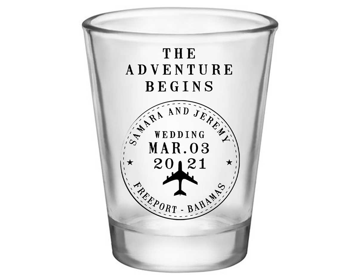 The Adventure Begins 2A Travel Stamp Standard 1.75oz Clear Shot Glasses Destination Wedding Gifts for Guests