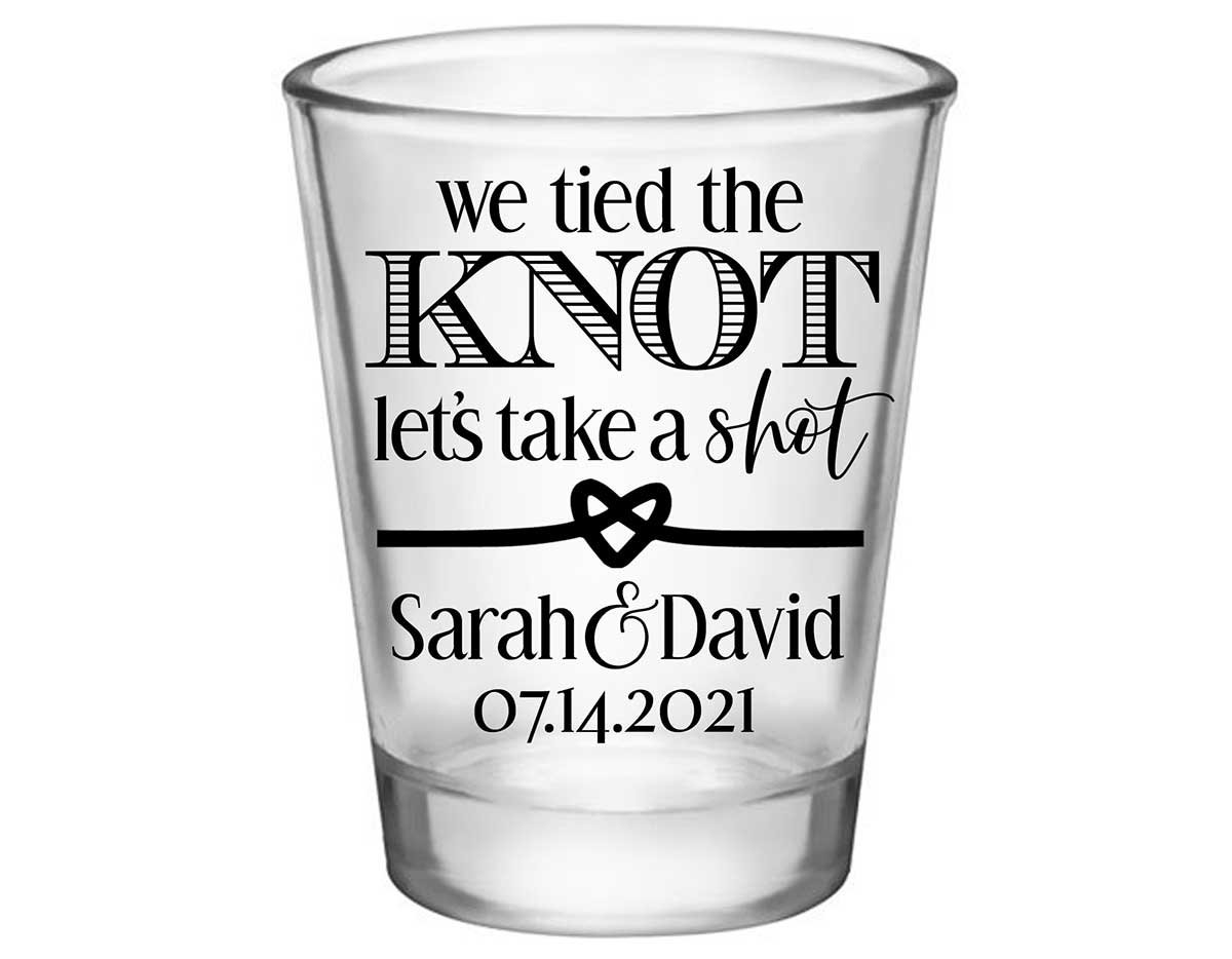 We Tied The Knot Let's Take A Shot 1A Standard 1.75oz Clear Shot Glasses Rustic Wedding Gifts for Guests