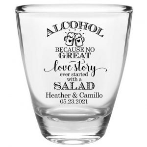 Alcohol Love Story No Salad 1A Clear 1oz Round Barrel Shot Glasses Funny Wedding Gifts for Guests