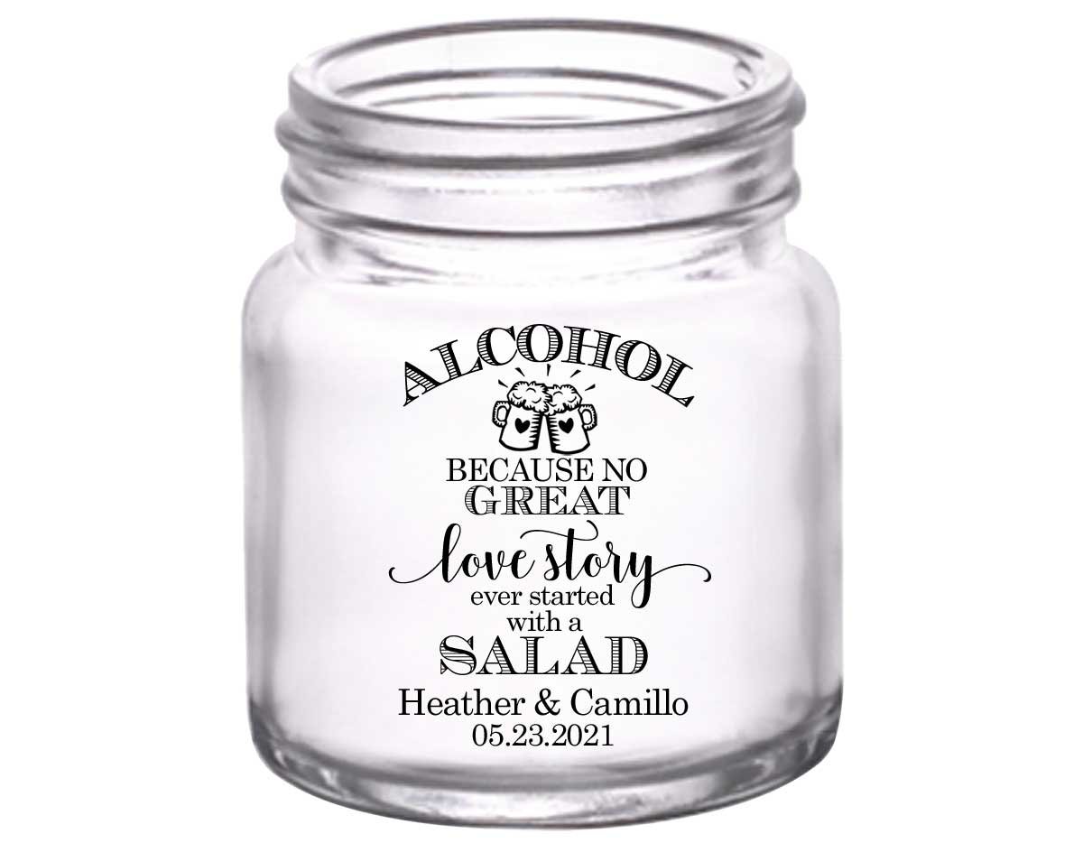 Alcohol Love Story No Salad 1A 2oz Mini Mason Shot Glasses Funny Wedding Gifts for Guests
