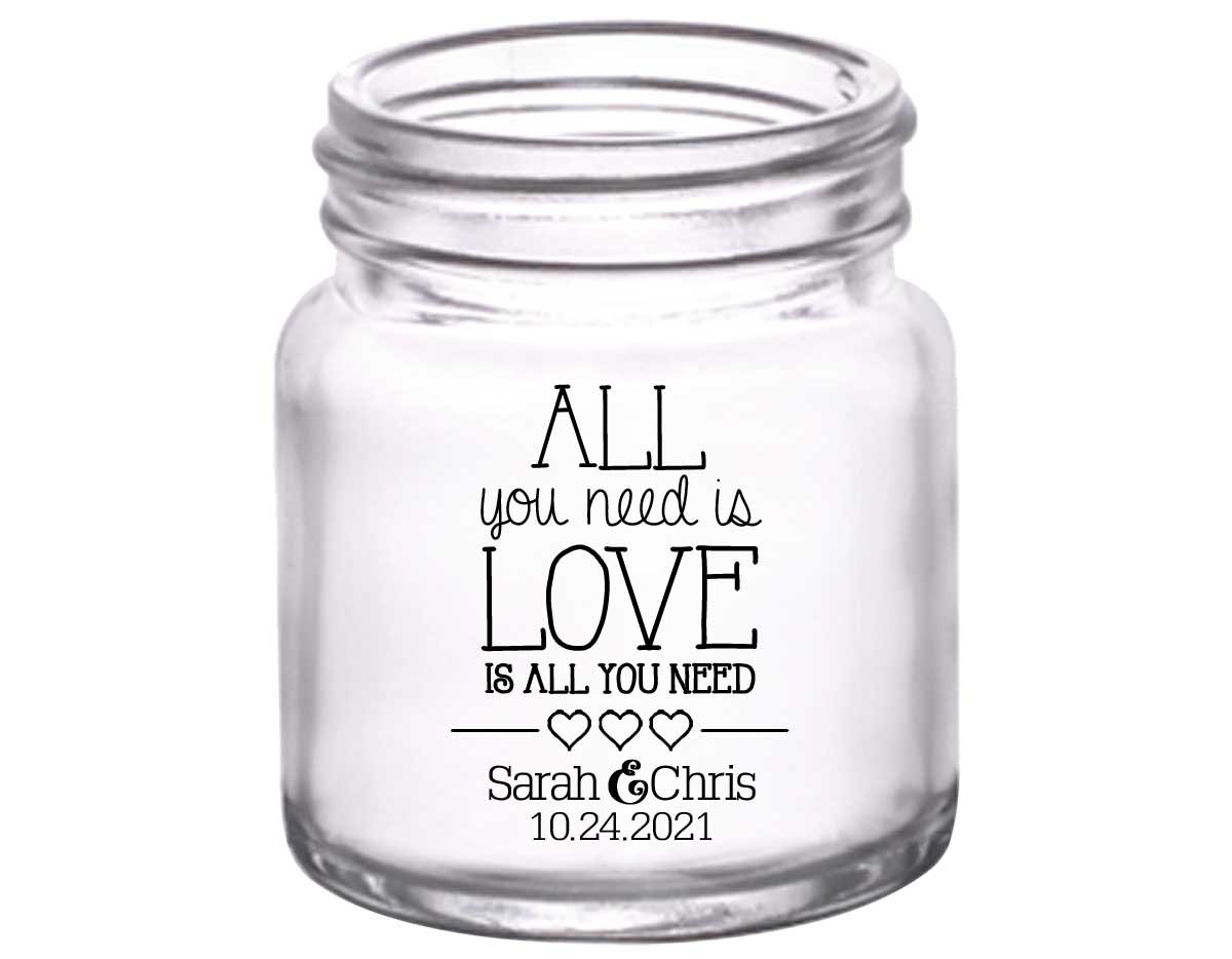 All You Need Is Love Is All You Need 3A 2oz Mini Mason Shot Glasses Romantic Wedding Gifts for Guests