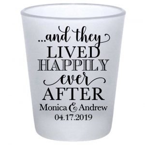 And They Lived Happily Ever After 1C Standard 1.75oz Frosted Shot Glasses Fairytale Wedding Gifts for Guests