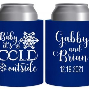 Baby It's Cold Outside 1A Thick Foam Can Koozies Winter Wedding Gifts for Guests