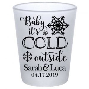 Baby It's Cold Outside 1A Standard 1.75oz Frosted Shot Glasses Winter Wedding Gifts for Guests