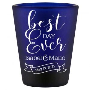 Best Day Ever 2A Banner Standard 1.5oz Blue Shot Glasses Cute Wedding Gifts for Guests