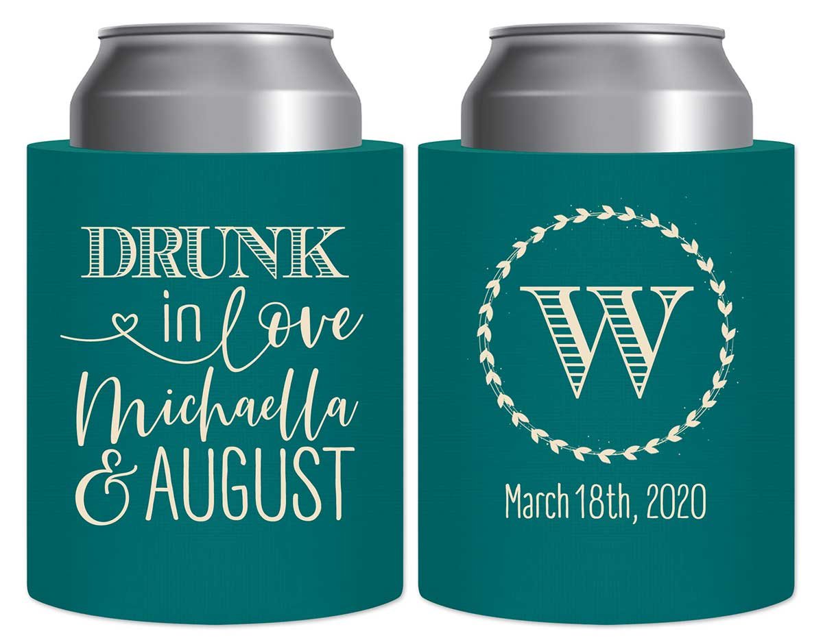 Drunk In Love 1A Thick Foam Can Koozies Funny Wedding Gifts for Guests