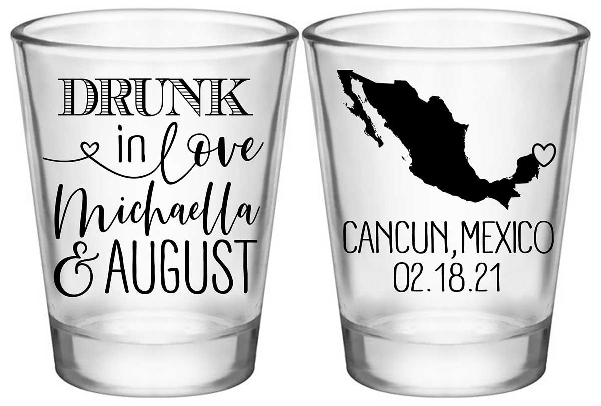 Drunk In Love 1B2 Any Map Standard 1.75oz Clear Shot Glasses Funny Wedding Gifts for Guests