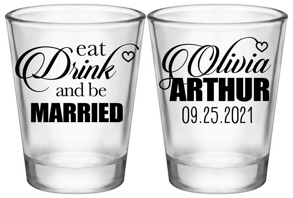 Eat Drink And Be Married 1B2 Standard 1.75oz Clear Shot Glasses Romantic Wedding Gifts for Guests