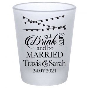Eat Drink And Be Married 1C Standard 1.75oz Frosted Shot Glasses Romantic Wedding Gifts for Guests
