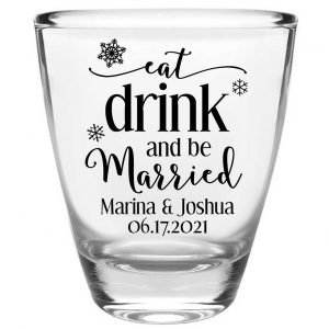 Eat Drink And Be Married 3B Clear 1oz Round Barrel Shot Glasses Winter Wedding Gifts for Guests
