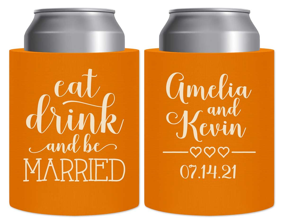 Eat Drink And Be Married 4A Thick Foam Can Koozies Romantic Wedding Gifts for Guests