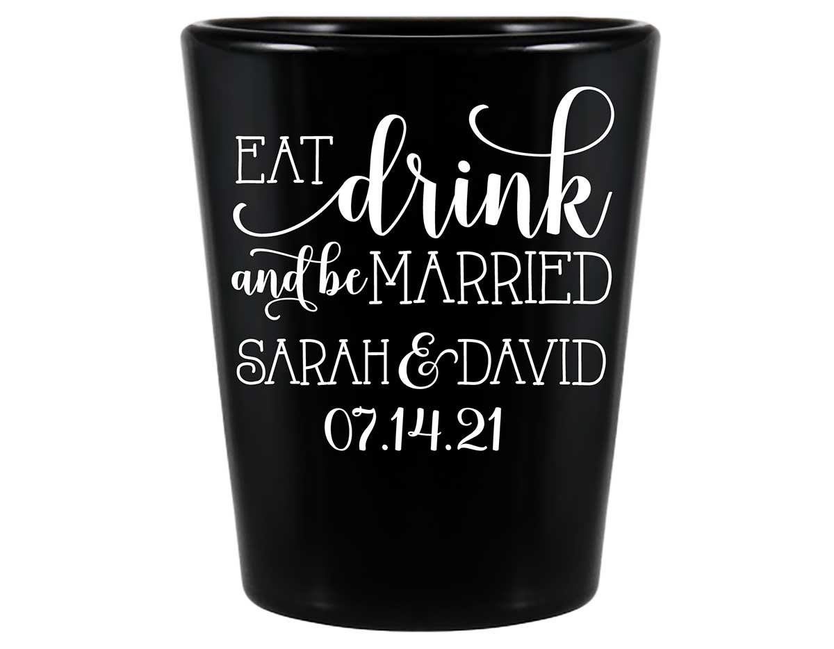 Eat Drink And Be Married 6A Standard 1.5oz Black Shot Glasses Romantic Wedding Gifts for Guests