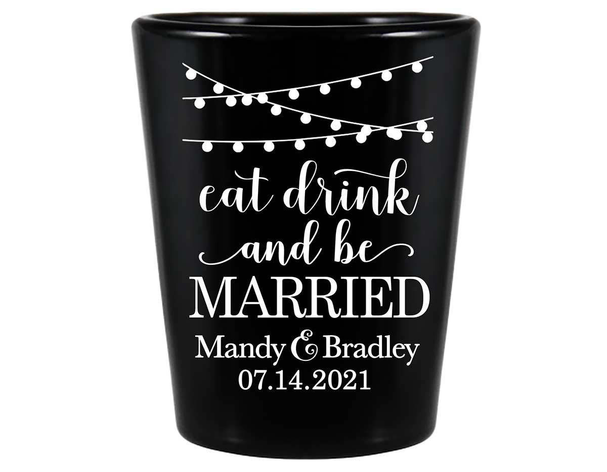 Eat Drink And Be Married 8A Standard 1.5oz Black Shot Glasses Romantic Wedding Gifts for Guests