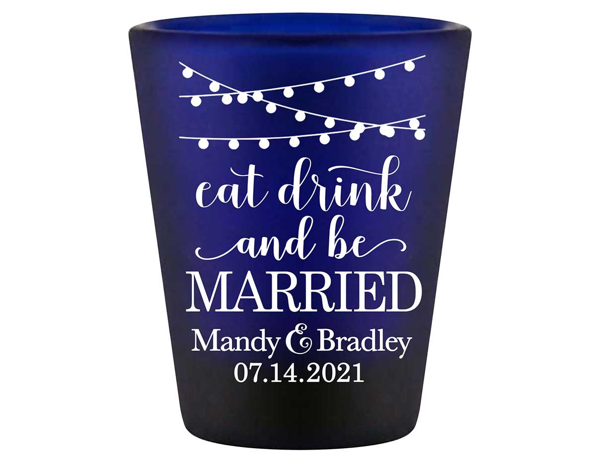 Eat Drink And Be Married 8A Standard 1.5oz Blue Shot Glasses Romantic Wedding Gifts for Guests