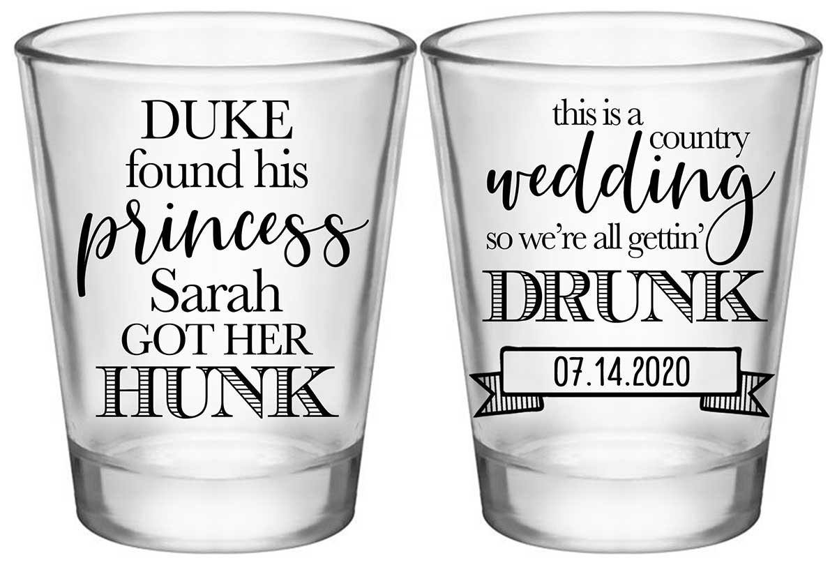He Found His Princess She Got Her Hunk 2A2 Standard 1.75oz Clear Shot Glasses Country Wedding Gifts for Guests