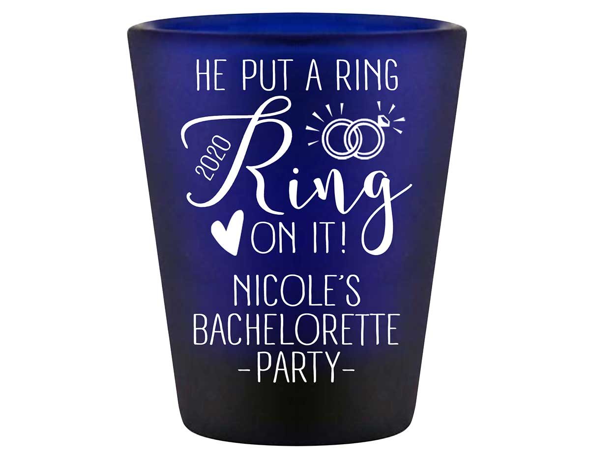 He Put A Ring On It Bachelorette 1A Standard 1.5oz Blue Shot Glasses Cute Bachelorette Party Gifts for Guests
