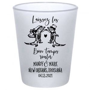 Laissez Les Bon Temps Rouler 1B Standard 1.75oz Frosted Shot Glasses New Orleans Wedding Gifts for Guests