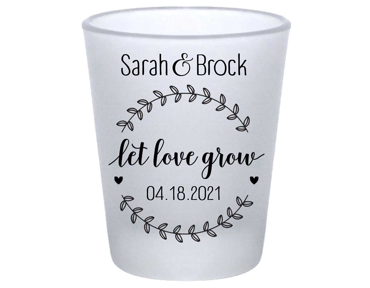 Let Love Grow 2A Standard 1.75oz Frosted Shot Glasses Spring Wedding Gifts for Guests