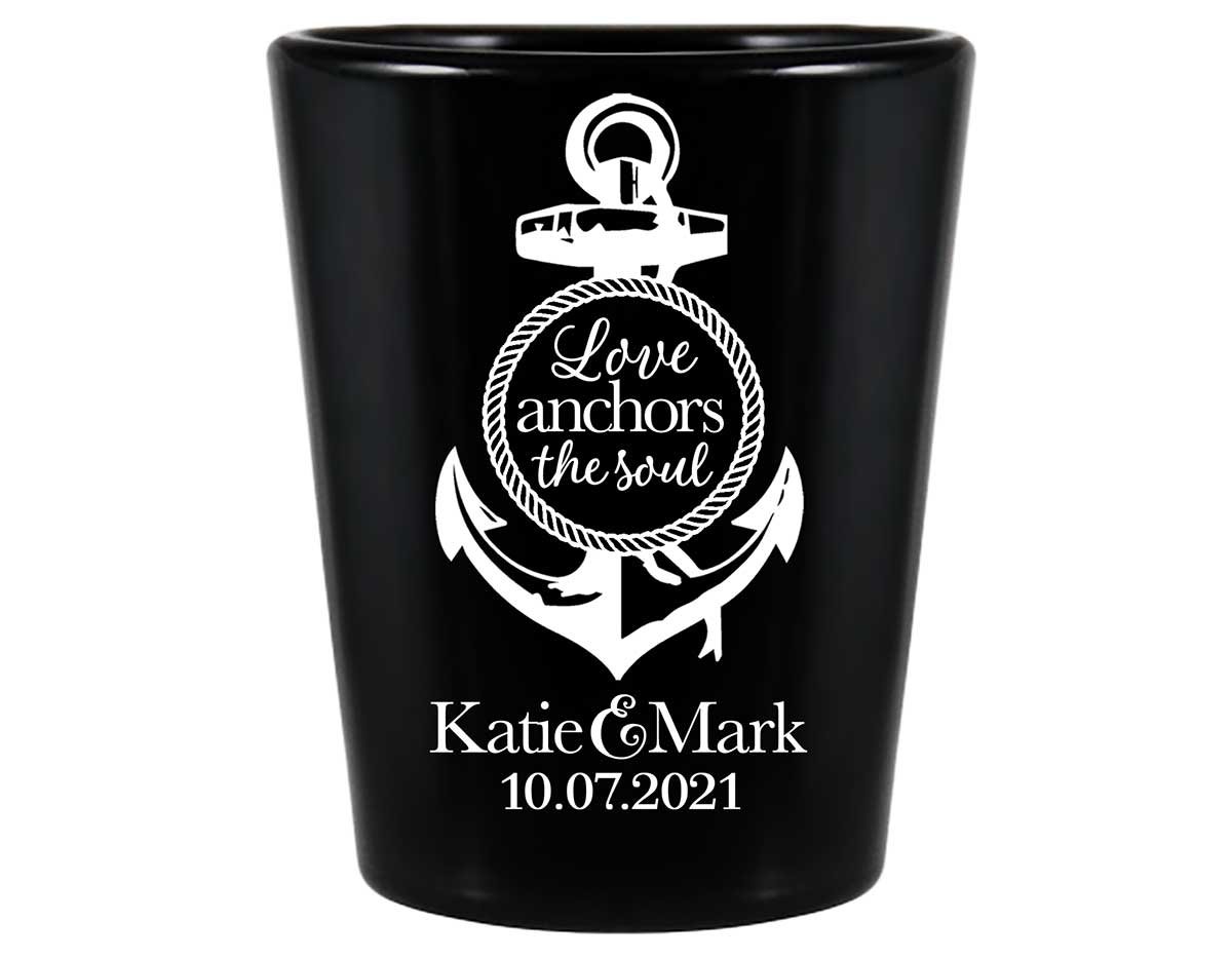 Love Anchors The Soul 1A Standard 1.5oz Black Shot Glasses Nautical Wedding Gifts for Guests