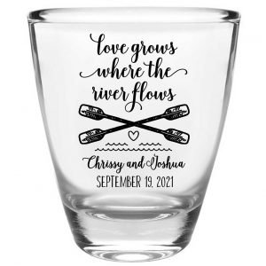 Love Grows Where The River Flows 1A Clear 1oz Round Barrel Shot Glasses Rafting Wedding Gifts for Guests